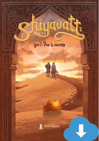 SHIYAVATT Tome 1  – Ebook